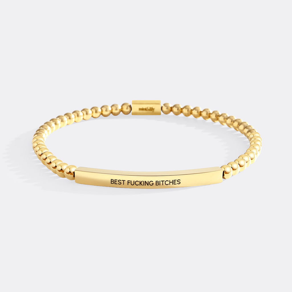 Best Fucking Bitches Beaded Inspire Bracelet