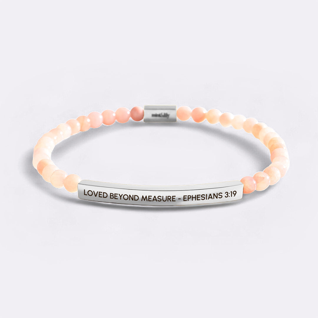 Loved Beyond Measure - Ephesians 3:19 Beaded Inspire Bracelet