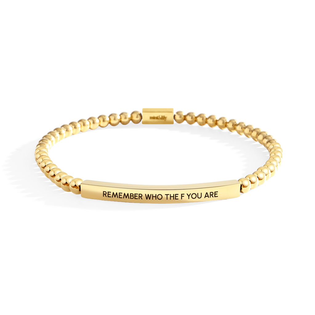 Remember Who The F You Are Beaded Inspire Bracelet